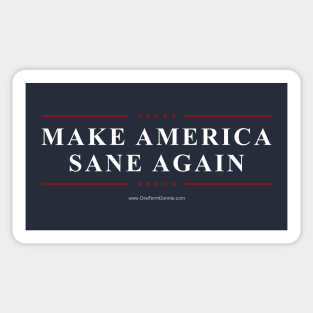 Make America Sane Again Sticker